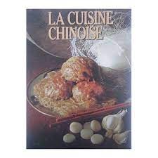 La Cuisine Chinoise - Click to enlarge picture.